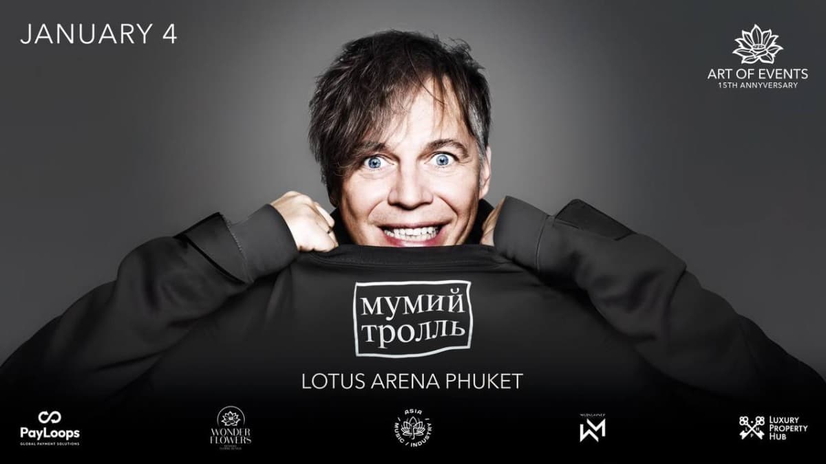 Mumiy Troll in Phuket | January 4th — Lotus Arena