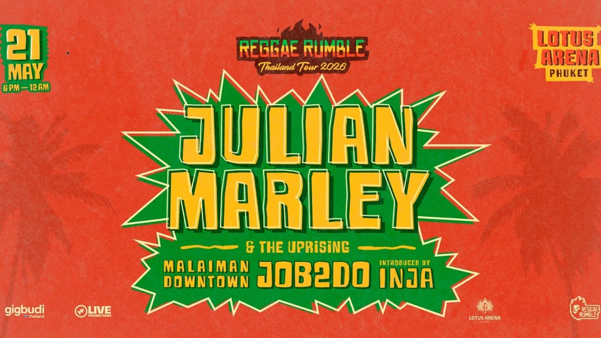 Reggae Rumble Thailand Tour 2026 - Julian Marley at Lotus Arena — 2, 1 Soi Cherng Taley 1, Tambon Choeng Thale, Amphoe Thalang, Chang Wat Phuket 83110, Таиланд